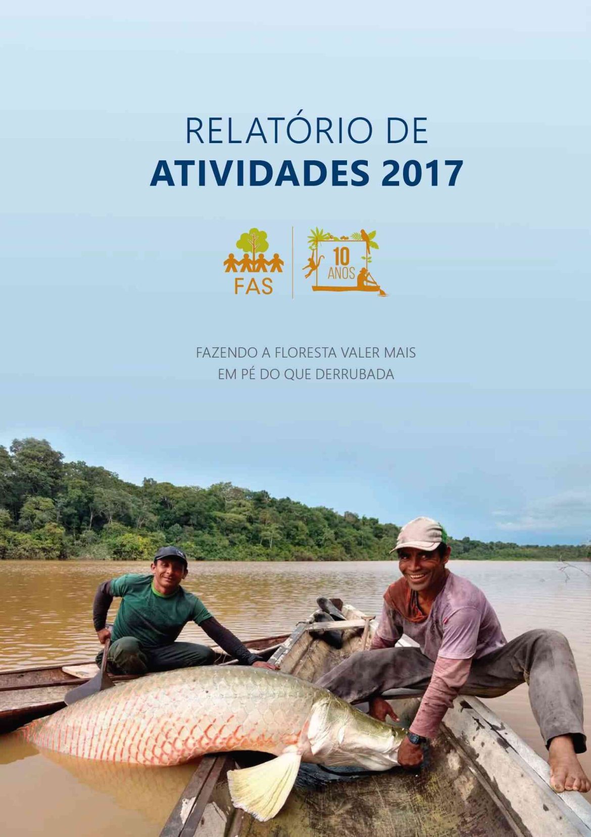 Capa de publicação feita pela Fundação Amazônia Sustentável (FAS).