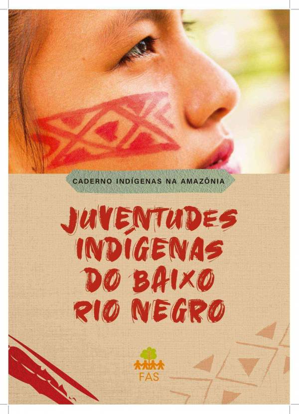 Capa de publicação feita pela Fundação Amazônia Sustentável (FAS).