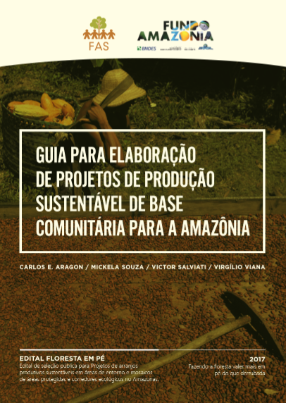 Capa de publicação feita pela Fundação Amazônia Sustentável (FAS).
