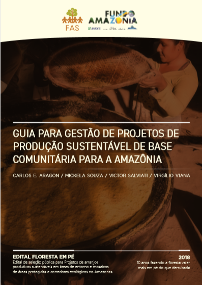 Capa de publicação feita pela Fundação Amazônia Sustentável (FAS).