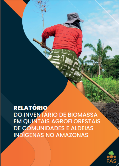 Capa de publicação feita pela Fundação Amazônia Sustentável (FAS).