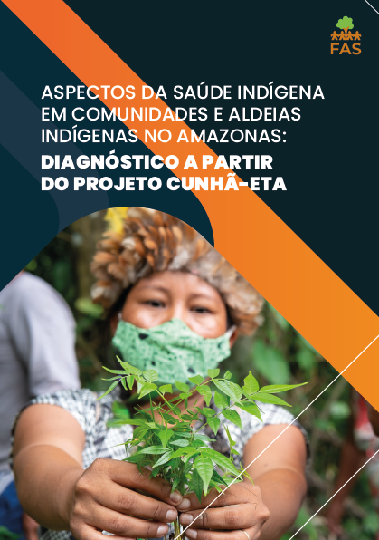 Capa de publicação feita pela Fundação Amazônia Sustentável (FAS).