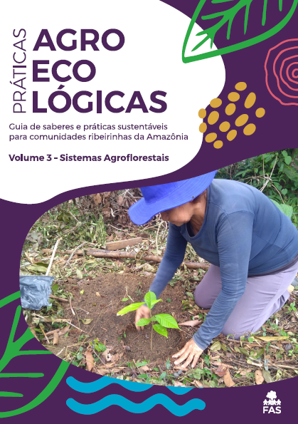 Capa de publicação feita pela Fundação Amazônia Sustentável (FAS).