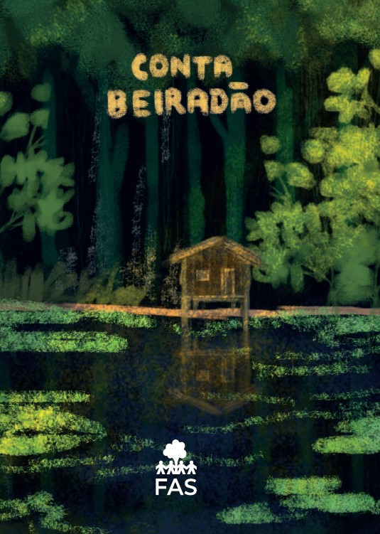 Capa de publicação feita pela Fundação Amazônia Sustentável (FAS).