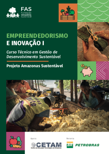 Capa de publicação feita pela Fundação Amazônia Sustentável (FAS).