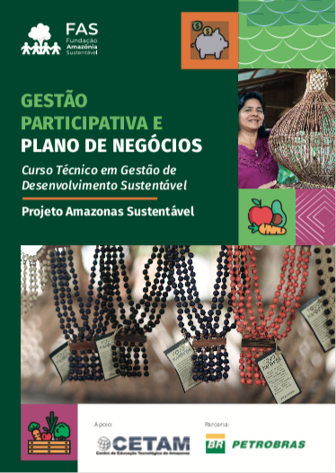 Capa de publicação feita pela Fundação Amazônia Sustentável (FAS).
