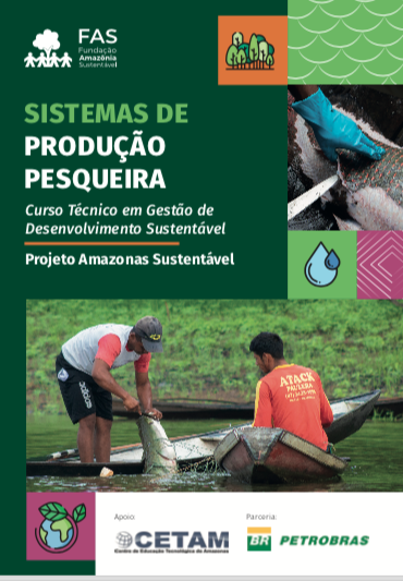 Capa de publicação feita pela Fundação Amazônia Sustentável (FAS).