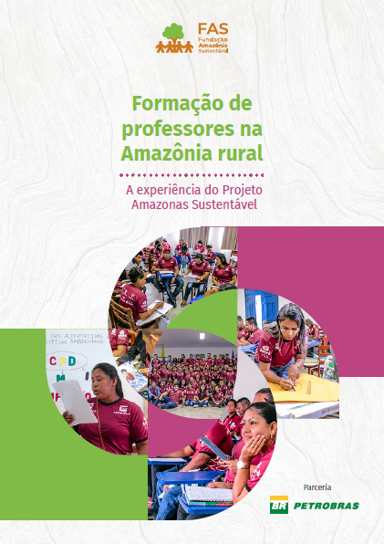 Capa de publicação feita pela Fundação Amazônia Sustentável (FAS).