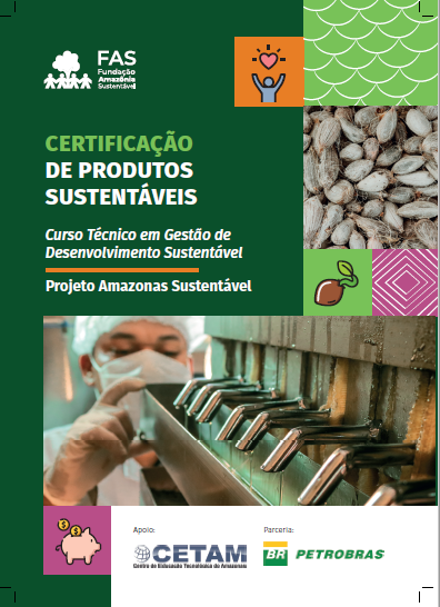 Capa de publicação feita pela Fundação Amazônia Sustentável (FAS).
