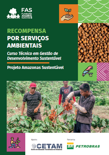 Capa de publicação feita pela Fundação Amazônia Sustentável (FAS).
