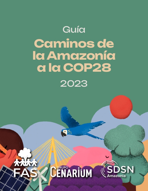 Capa em espanhol de guia elaborado pelo Grupo Cenarium em parceria com a Fundação Amazônia Sustentável (FAS) e SDSN Amazonia.
